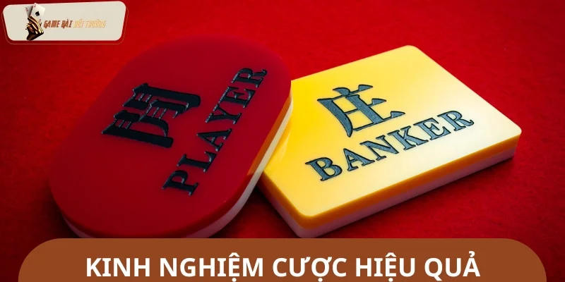 Bật mí các mẹ cược baccarat hiệu quả, hốt bạc khủng