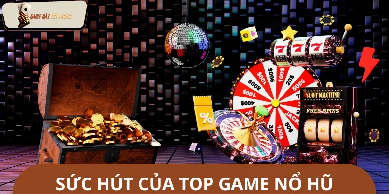 Top game nổ hũ thu hút đông đảo người chơi tham gia