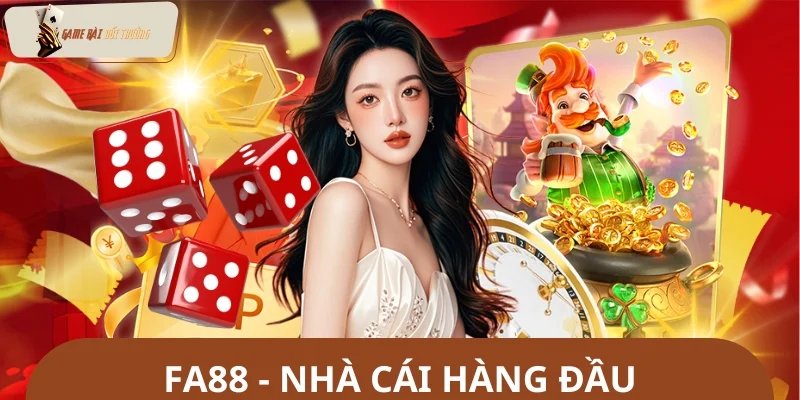 Fa88 - Top trang tài xỉu online uy tín nhất 2025